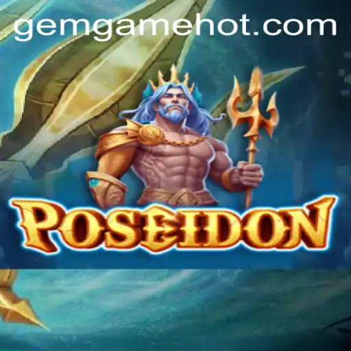 Explorando Poseidon: Um Mergulho no Universo do GEM.GAME
