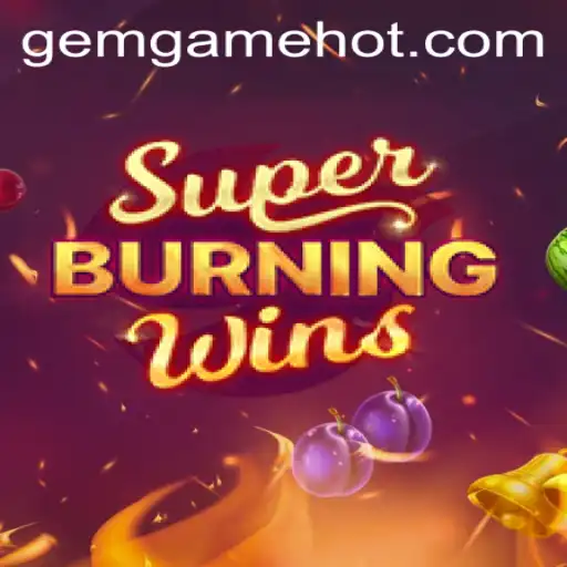 Explorando as Dinâmicas e Regras de SuperBurningWins